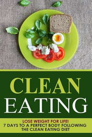 Clean Eating de Danyale Lebon