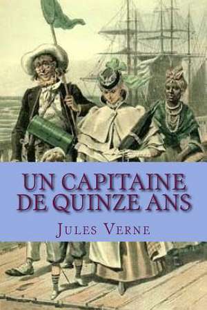 Un Capitaine de Quinze ANS de Verne, M. Jules