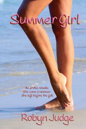 Summer Girl de Judge, Robyn