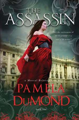 The Assassin de Pamela Dumond