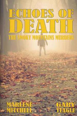 Echoes of Death de Marlene Mitchell