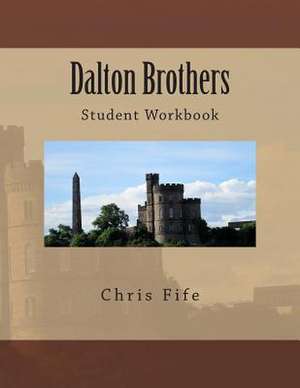 Dalton Brothers de Chris Fife