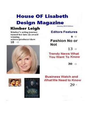 House of Lisabeth Design Magazine de Design and Concepts LLC