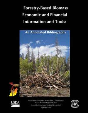 Forestry-Based Biomass Economic and Financial Informtion and Tools de United States Department of Agriculture