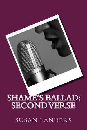 Shame's Ballad de Susan Landers