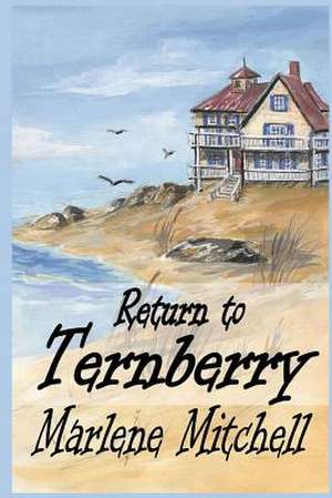 Return to Ternberry de Marlene Mitchell