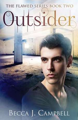 Outsider de Becca J. Campbell