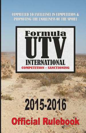 Formula Utv International de MR Lou Peralta