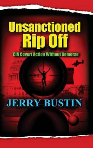 Unsanctioned Rip Off de Jerry Bustin