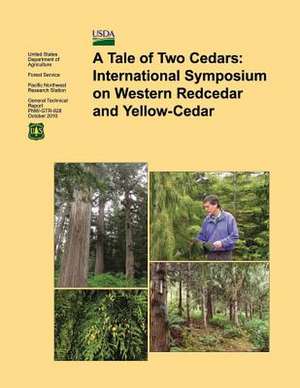 A Tale of Two Cedars de U S Dept of Agriculture