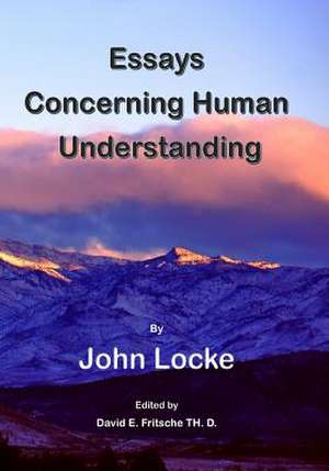 An Essay Concerning Human Understanding de John Locke