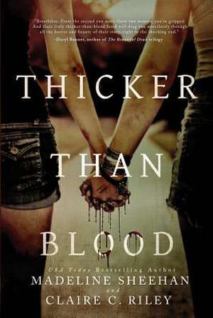 Thicker Than Blood de Madeline Sheehan