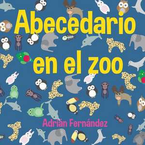 Abecedario En El Zoo de Adrian Fernandez