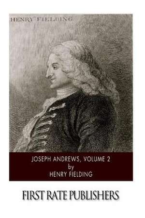 Joseph Andrews, Volume 2 de Henry Fielding