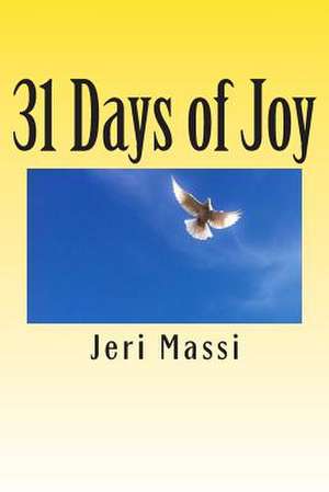 31 Day of Joy de Jeri Massi