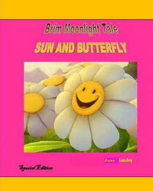 Sun and Butterfly de Jane Olamide Olubunm Landey