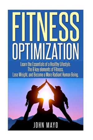 Fitness Optimization de John Mayo