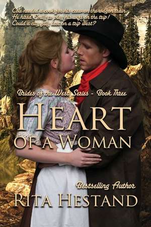 Heart of a Woman de Rita Hestand