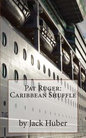 Pat Ruger de Jack Huber