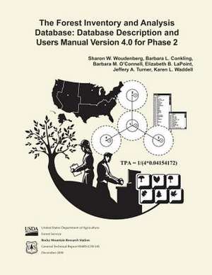 The Forest Inventory and Analysis Database de United States Department of Agriculture