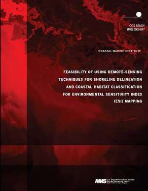 Feasibility of Using Remote-Sensing Techniques for Shoreline Delineation and Coastal Habitat Classification for Environmental Sensitivity Index (Esi) de U. S. Department of the Interior