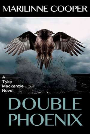 Double Phoenix de Marilinne Cooper