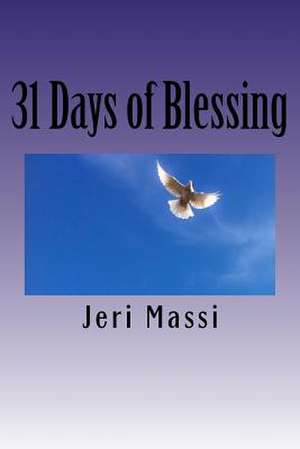 31 Days of Blessing de Jeri Massi