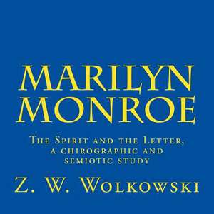 Marilyn Monroe de Z. W. Wolkowski