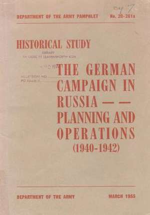 The German Campaign in Russia de Department of the Army