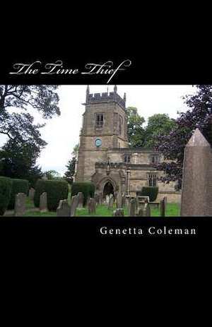 The Time Thief de Genetta Coleman