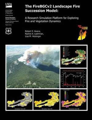 The Firebgcv2 Landscape Fire Succession Model de United States Department of Agriculture