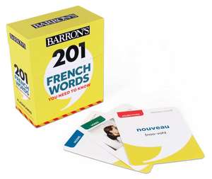 201 French Words You Need to Know Flashcards de Theodore Kendris Ph.D.