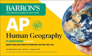 AP Human Geography Flashcards, Fifth Edition: Up-to-Date Review + Sorting Ring for Custom Study de Barron's Educational Series