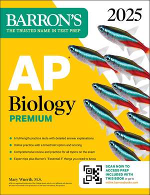 AP Biology Premium, 2025: Prep Book with 6 Practice Tests + Comprehensive Review + Online Practice de Barron's Educational Series