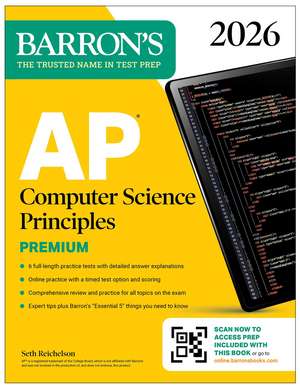 AP Computer Science Principles Premium, 2026: Prep Book with 6 Practice Tests + Comprehensive Review + Online Practice de Barron's Educational Series