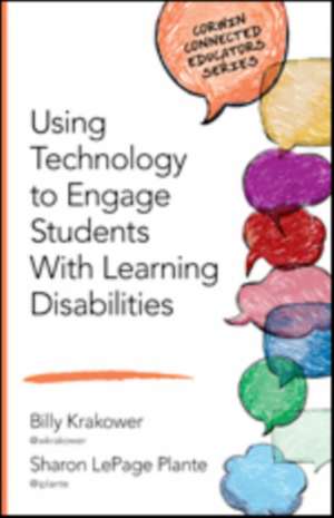 Using Technology to Engage Students With Learning Disabilities de William A. Krakower