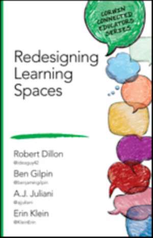 Redesigning Learning Spaces de Robert W. Dillon