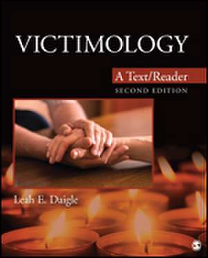 Victimology: A Text/Reader de Leah E. Daigle