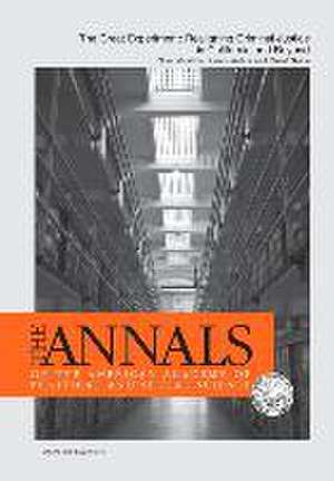 The Annals of the American Academy of Political & Social Science: Realigning Criminal Justice in California and Beyond de Charis Kubrin