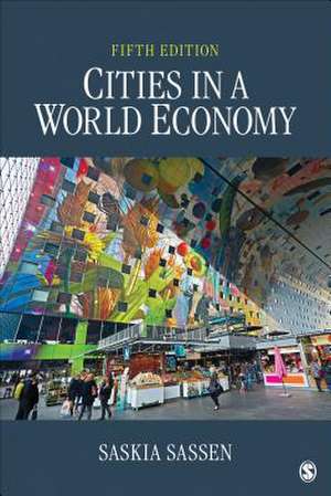 Cities in a World Economy de Saskia Sassen