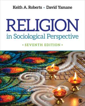 Religion in Sociological Perspective de Keith A. Roberts