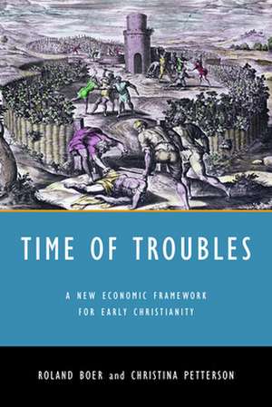 Time of Troubles de Roland Boer