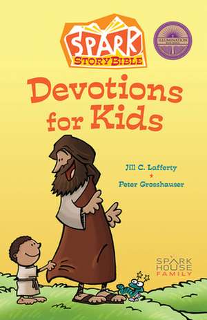 Spark Story Bible Devotions for Kids de Jill C. Lafferty