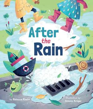 After the Rain de Rebecca Koehn