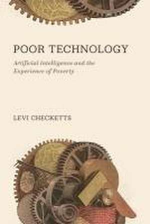 Poor Technology de Levi Checketts