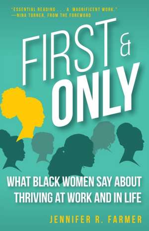 First and Only de Jennifer R Farmer
