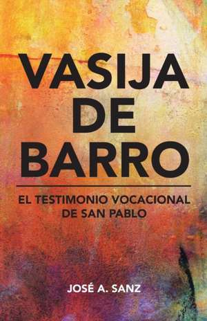 Vasija de barro de José A. Sanz
