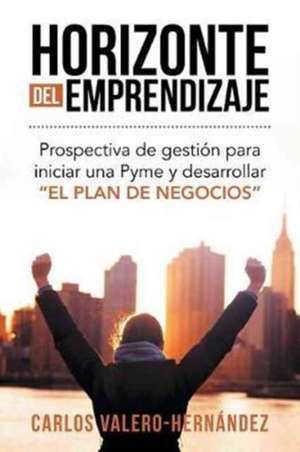 Horizonte del emprendizaje de Carlos Valero-Hernández