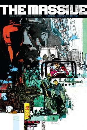 The Massive Library Edition Volume 1 de Brian Wood