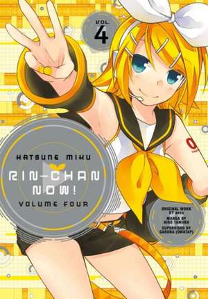 Hatsune Miku: Rin-Chan Now! Volume 4 de Ichijinsha